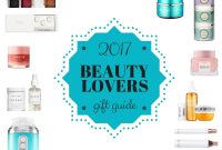 2017 Holiday Gift Guide for Beauty Lovers: Top Picks & Sets
