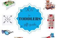 Top Holiday Gift Ideas for Toddlers 2017