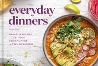 Free Everyday Dinners Bonus Cookbook: 30 Quick Weeknight Recipes